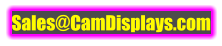 Sales@CamDisplays.com