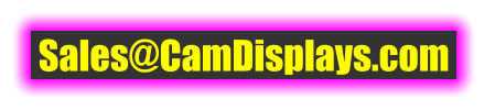 Sales@CamDisplays.com